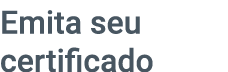 Emita seu certificado